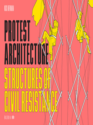 cover image of Protest Architecture